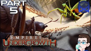 Empires of the Undergrowth Gameplay Part 5 [upl. by Noreik129]