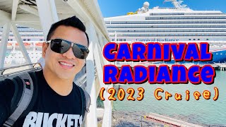 Carnival Radiance  Carnival Cruise 2023  Long Beach  Ensenada  Choose Fun carnivalcruise fun [upl. by Mehetabel]