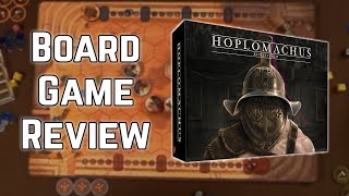 Duke it out with your friends in gladiatorial combat  Hoplomachus Remastered Board Game Review [upl. by Warfore]