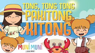 TONG TONG TONG PAKITONG KITONG  Filipino Folk Song and Nursery Rhymes  Muni Muni TV [upl. by Martinez714]