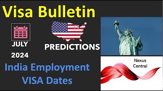 JULY 2024 USCIS VISA BULLETIN PREDICTIONS uscis [upl. by Naaman]