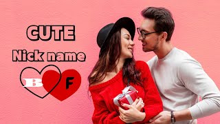 CUTE nicknames for boyfriend  Nick name for lover  boyfriend name ideas [upl. by Rosanna]