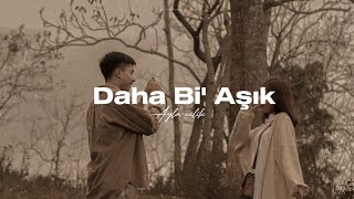 Ayla Çelik  Daha Bi Aşık Sözleri  Lyrics [upl. by Sidalg533]