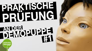 Praktische Examensprüfung an der Pflegepuppe  Teil 1 Die Übergabe [upl. by Etiragram]