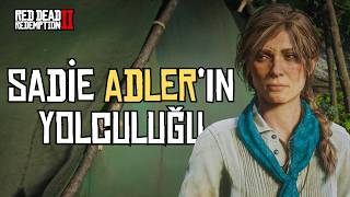 RED DEAD REDEMPTİON 2NİN GÜÇLÜ KADINI SADİE ADLERİN HİKAYESİ [upl. by Janeva]