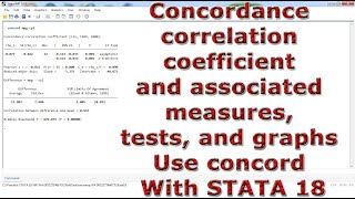 Concordance correlation coefficient and associated measures tests amp graphs Use concord In STATA 18 [upl. by Eneli]