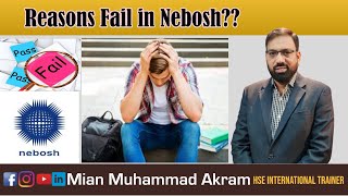 Reasons Fail in Nebosh [upl. by Nuahsel470]