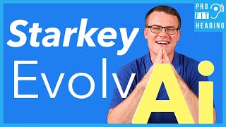 NEW Starkey Hearing Aids  Starkey Evolv AI Top 4 Features [upl. by Stormie130]