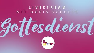 Gottesdienst mit Doris Schulte [upl. by Anecusa369]