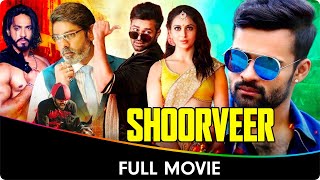 Shoorveer  Hindi Dubbed Full Movie Sai Dharam Tej Rakul Preet Singh Jagapati Babu Mukesh Rishi [upl. by Notyrb70]