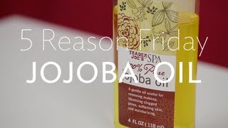 5RF  5 Reasons To Use Jojoba Oil In Your Beauty Routine [upl. by Nikita864]