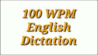 100 WPM English Dictation  Shorthand Dictation 100 WPM  100 Speed English  stenographysikho [upl. by Lizzie]