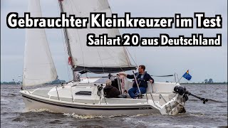 Sailart 20  wie gut ist ein 14jähriges Gebrauchtboot [upl. by Noivert503]