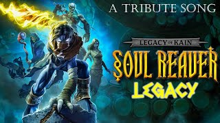 Soul Reaver Legacy  a Legacy of Kain Tribute Song [upl. by Bahner]