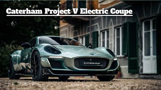 Caterham Electric Sportscar Power From an Unexpected Source [upl. by Eyak]