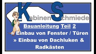 Kabinenschmiede Bauanleitung GFK Kabine mit Ulrich Dolde Teil 2 [upl. by Gershom]