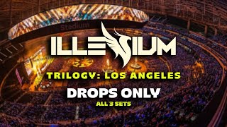 ILLENIUM Drops Only 2024  TRILOGY LOS ANGELES  ALL 3 SETS [upl. by Treb]