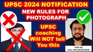 UPSC CSE 2024 Notification LIVE  BIG CHANGE  PHOTO  Fill Form  Syllabus Vacancy amp Eligibility [upl. by Einnahc238]