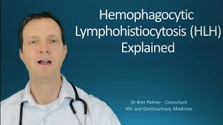 Hemophagocytic Lymphohistiocytosis HLH Explained 50 [upl. by Akerahs887]