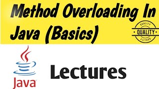 Method Overloading In Java  Java Lectures [upl. by Alfi]