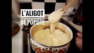 L’ALIGOT DE POPOTE Facile et Délicieux 😋 [upl. by Zulaledairam]