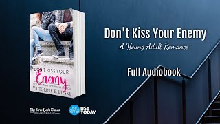 Dont Kiss Your Enemy Full Audiobook by Victorine E Lieske Narrated by Liz Krane [upl. by Carmelo]