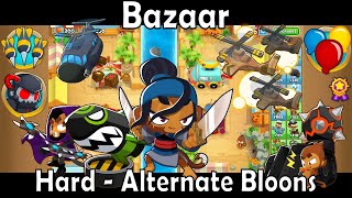 Bloons TD 6  Bazaar  Hard  Alternate Bloons Rounds [upl. by Arykahs]