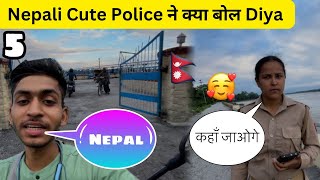 Nepal🇳🇵Me Enter Hote ही Cute Nepali Police Ne Kya Bol Diya  India To Nepal Bike Journey Day 5 [upl. by Wesla]