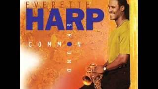 Everette Harp  Sending My Love [upl. by Atat]