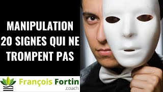 Comment reconnaitre un manipulateur 20 SIGNES caractéristiques François Fortin [upl. by Ramso553]