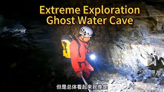 28Extreme Exploration of Ghost Water Cave [upl. by Yralih]