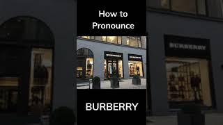 How to Pronounce Burberry shorts [upl. by Tnomel]