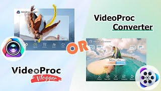 VideoProc Converter VS VideoProc Vlogger Whos the Winner [upl. by Ajit544]