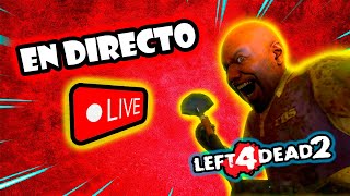 🔴  TRONANDO MANQUITOS EN LEFT 4 DEAD 2 left4dead2envivo left4dead2 [upl. by Ardme]