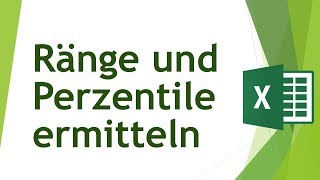 Ränge und Perzentile in Excel ermitteln [upl. by Dnesnwot475]