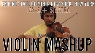 Empire State Of MindNew York New York JayZSinatra VIOLIN COVER [upl. by Deaner]