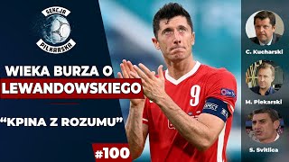 Kucharski ostro o burzy ws Lewandowskiego quotPaskudztwo Kpina z rozumuquot SEKCJA PIŁKARSKA [upl. by Enirolf]