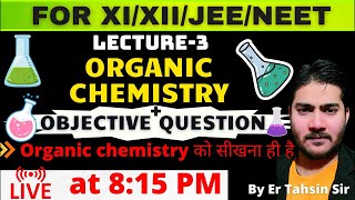 815 PM  L3 ORGANIC CHEMISTRYOBJECTIVE QUESTION organicchemistry सीखना ही है organic [upl. by Iclek]