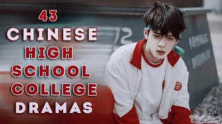 43 Chinese High School College Dramas Pt1 [upl. by Block]