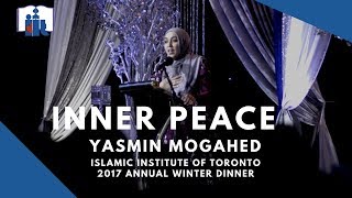 Inner Peace  Yasmin Mogahed  Islamic Institute of Toronto [upl. by Dugald]