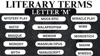 LITERARY TERM SERIES LETTER M DICTIONARY OF LITERARY TERMS [upl. by Aihsema]