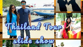 Thailand Tour Slide Show  Departure Story [upl. by Akemed]