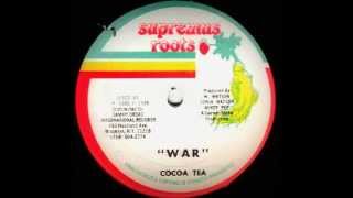 Cocoa Tea  War [upl. by Airbas]