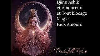 Roqya puissante djinn Ashik amoureux et tout Blocage dans le corps [upl. by Gudren336]