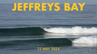 Jeffreys Bay  22 May 2024 RAW [upl. by Dirgis966]