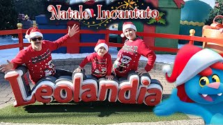 il Natale incantato di Leolandia 2024 ❤️ [upl. by Hollis]