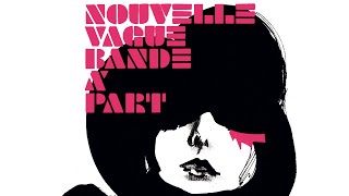 Nouvelle Vague  Ever Fallen In Love Full Track [upl. by Neellek]