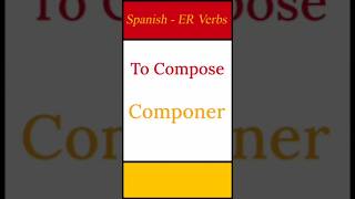 How to Say To Compose in Spanish  Easily shorts [upl. by Ettenahc]