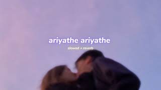 ariyathe ariyathe  s l o w e d  r e v e r b   ravanaprabhu  lilvibe [upl. by Mickie]