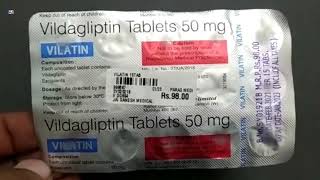 Vilatin Tablet  Vildagliptin 50mg Tablets Uses  Vilatin Tablet uses Side effects benefits dosage [upl. by Ylrebme]